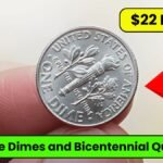 8 Rare Dimes and Bicentennial Quarter Worth $22 Million Each Are Still in Circulation