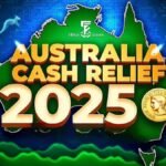 Australia Cash Relief 2025: