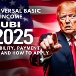 US Universal Basic Income 2025: Eligibility, Payment Details, and How to Apply